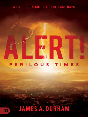 cover image of Alert! Perilous Times